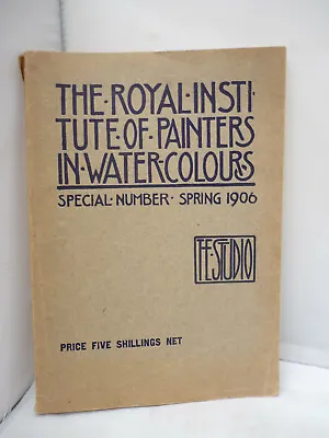 The Royal Institute Of Painters In Water Colours: Special Number: Spring 1906 • £10.36