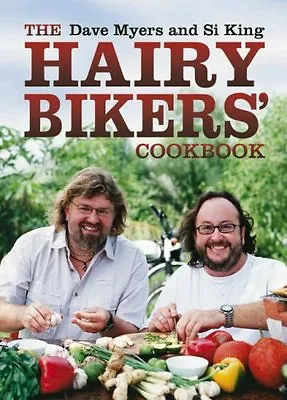 The Hairy Bikers' Cookbook By Dave Myers Si King • £3.50