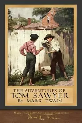 The Adventures Of Tom Sawyer: Original Illustrations • $5.33