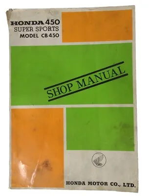 Honda 450 Super Sports Model CB 450 Shop Manual 168 Pages 2 Folded Diagrams 1971 • $156.75