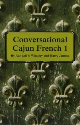 $10.46 • Buy Conversational Cajun French 1, LA