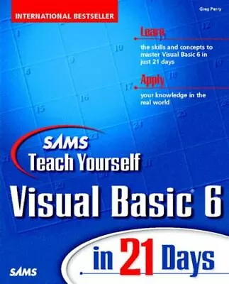 Teach Yourself Visual Basic 6 In 21 Days By Perry Greg M. • $4.60