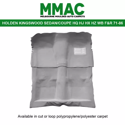 Moulded Car Carpet Fits (g26) Holden Kingswood Hq Hj Hx Hz Wb Monaro F&r 71-86 • $165