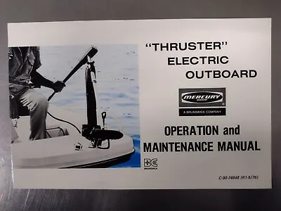 Mercury Thruster Operation And Maintenance Manual Electric Trolling Motor 1976 • $19.95