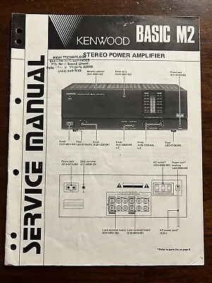 Kenwood Basic M2 Stereo Power Amplifier Amp Service Manual Original Genuine Rare • $59.99