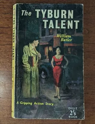 £4.99 • Buy William Butler - THE TYBURN TALENT - Digit Books Brown Watson 1st 1961 Paperback