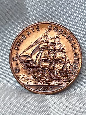 U.S. Frigate Constellation Bronze Coin Token Medal 1797 From 1st Navy Ship • $29.95