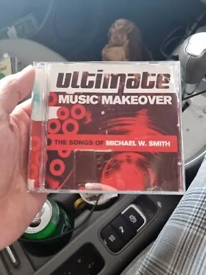 Michael W. Smith | CD | Ultimate Music Makeover-Songs Of (V.A. All Star Unite... • £5.99