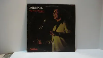 Mort Sahl  Sing A Song Of Watergate  1973 Vinyl LP.  Excellent Condition. • $5.95