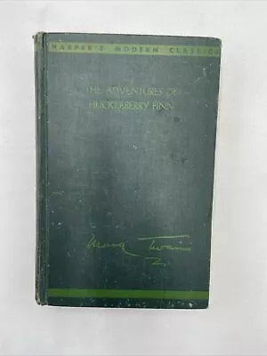 The Adventures Of Huckleberry Finn - Mark Twain 1931 Harper's Modern Classics  • $14.24