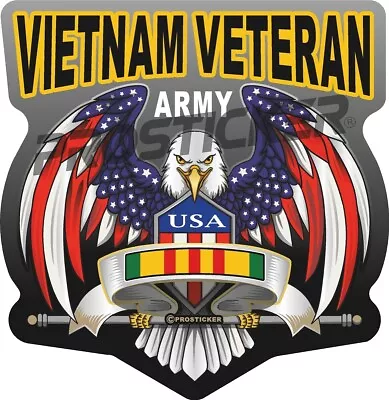 Army Vietnam Veteran Decal USA Flag Eagle Military 6  ProSticker 265.6 • $9.95
