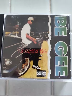 Be Gee Ya Gotta B A G 90s Sacramento Rap Cd G Funk Oop • $30