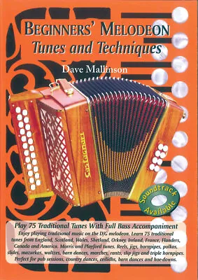 Beginner's MELODEON TUTOR BOOK Tunes And Techniques By Dave Mallinson • $17.66