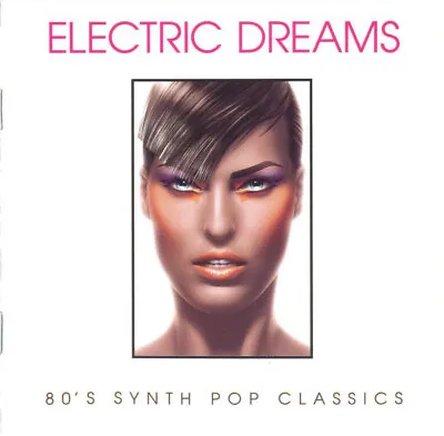 £14.99 • Buy Various - Electric Dreams (80's Synth Pop Classics) (2xCD, Comp)