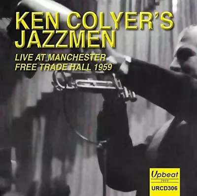 Ken Colyer's Jazzmen - Live At Manchester Free Trade Hall 1959 (NEW CD) • £11.39