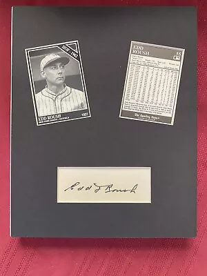 Edd Roush Autograph And 1993 Conlon Baseball Card No COA • $9.99