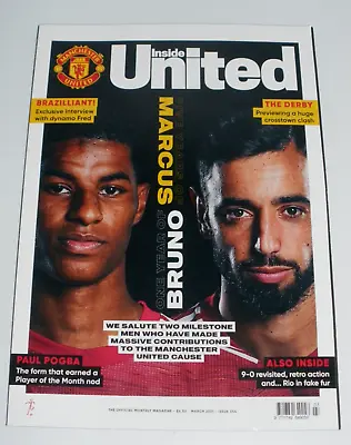 Inside United Magazine - March 2021 - Issue 344 - Bruno Rashford • £4.95