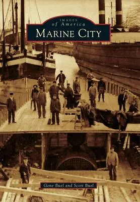 Marine City Michigan Images Of America Paperback • $16.24