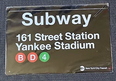 MTA NYC Transit Subway Sign 161 Street Station Yankee Stadium BD4 Metal • $50