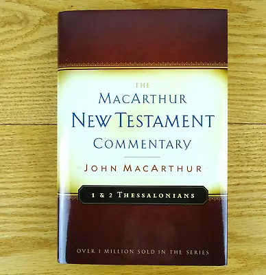 1 And 2 Thessalonians New Testament Bible Commentary By John MacArthur Hardcover • $16.99