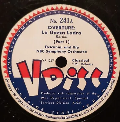 V-Disc No.241 Toscanini NBC Orchestra-La Gazza Ladra 12  78 RPM • $24.99