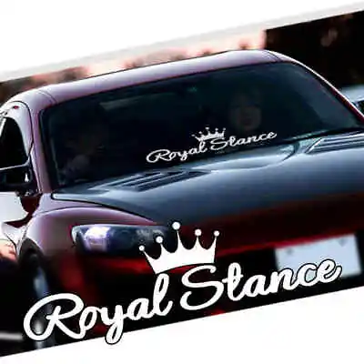 Royal Stance Car Stickers Vinyl Reflective Front Windshield White Auto Decal New • $9.99