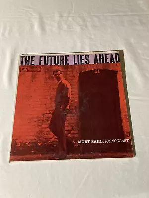 Mort Sahl – The Future Lies Ahead MG V 15002 LP~Vinyl NM * • $10.95