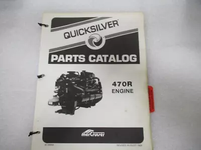 PM83 Quicksilver MerCruiser 470R Engine Parts Catalog P/N 90-99958 • $11.39