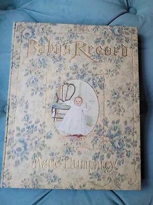Antique Maud Humphrey Baby's Record Book 1898 Color Plates Filled In 1918 • $25