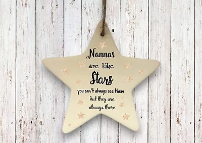 Nannas Are Like Stars Ceramic Decoration Ideal Miss You Long Distance Gift • £11.99