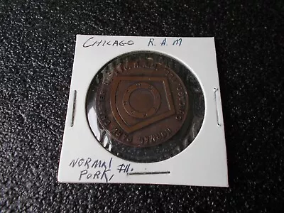Penny Token  Normal Park Chapter # 210 R.a.m.  /chicago Ill. /masonic • $9.99