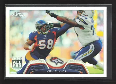 2013 Von Miller 2013 Topps Chrome #69 • $2.99