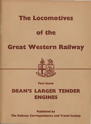 £5.99 • Buy The Locomotives Of The Great Western Railway Part 7 Dean's Larger Tender Engines