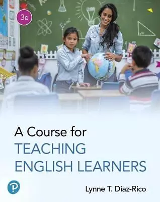 Course For Teaching English Learners A By Lynne Diaz-Rico (English) Paperback B • $136.17