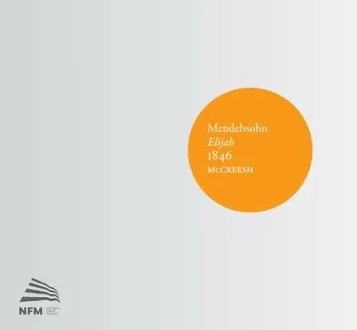 Elix Mendelssohn - Mendelssohn: Elijah 1846 [Gabrieli Consort And [CD] • £22.57