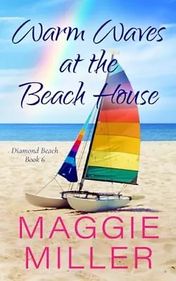 Warm Waves At The Beach House: Feel Good Beachy Women's Fiction (Diamond Bea... • $7.12