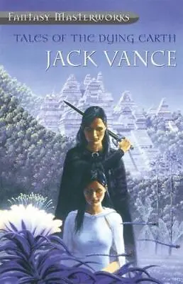 Tales Of The Dying Earth By Jack Vance • £14.99