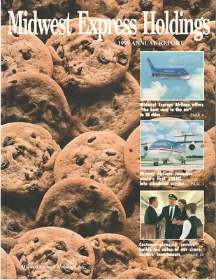 Midwest Express Holdings Annual Report 1999 Airlines • $10.99