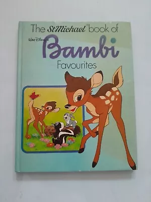 The StMichael Book Of Bambi: Favourites (Hardback) Walt Disney's • £1