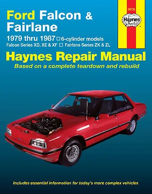 Ford Falcon XD XE XF/Fairlane ZJ ZK ZL 1979-1987 Haynes Repair Manual • $54.95
