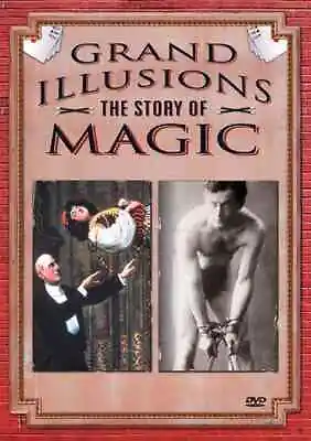 Grand Illusions: The Story Of Magic New Dvd • $30.89