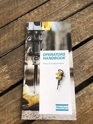 £7.99 • Buy Atlas Copco Operators Handbook Petrol Drill And Breaker