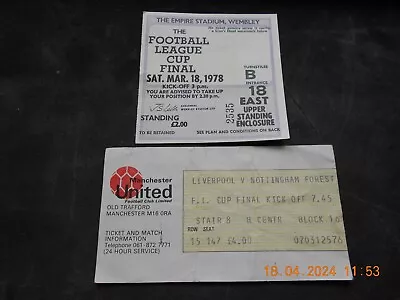 LIVERPOOL V NOTTINGHAM FOREST LEAGUE CUP FINAL + REPLAY TICKETS 18 & 22/3/1978 • £3.99