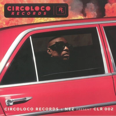£18.84 • Buy NEZ/SCHOOLBOY Q/MOODYMANN/GANGSTA BOO - CircoLoco Records & NEZ Present CLR 002