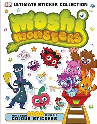 Moshi Monsters Ultimate Sticker Collection (Ultimate Stickers) By DK Book The • $7.86