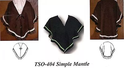 Civil War Style SIMPLE MANTLE Short Cape Timeless Stitches PATTERN TSO-404 • $9