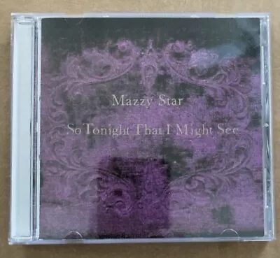 So Tonight That I Might See By Mazzy Star (CD 1993) • $7.99