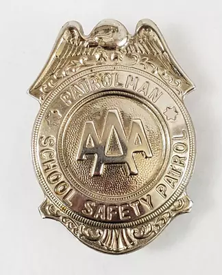 Vintage Metal AAA Patrolman Badge School Safety Patrol W/Eagle Pinback • $8.45