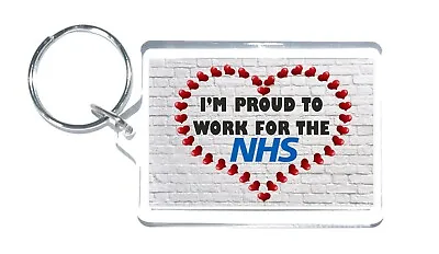 £3.45 • Buy NHS Proud Gift - Novelty Keyring - I'm Proud To Work For The NHS - Nurse, Doctor