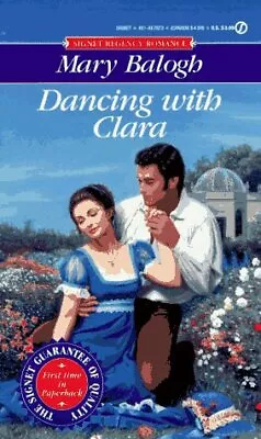 Dancing With Clara (Signet Regency Romance) - Balogh Mary - Paperback - Goo... • $5.35